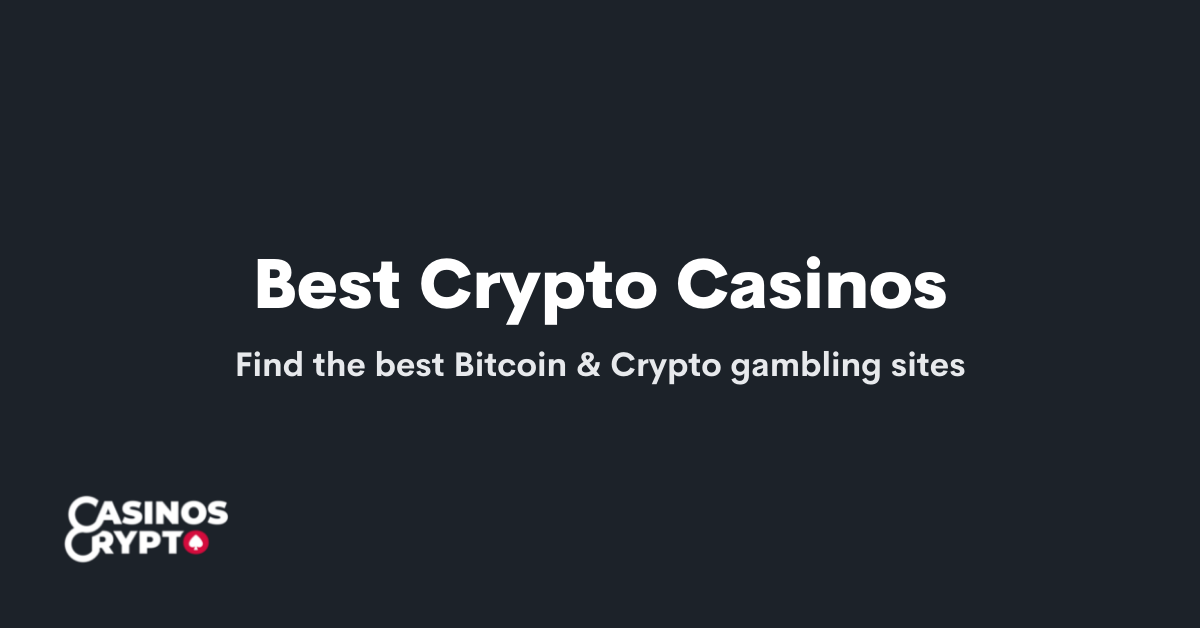 9 Super Useful Tips To Improve crypto casinos